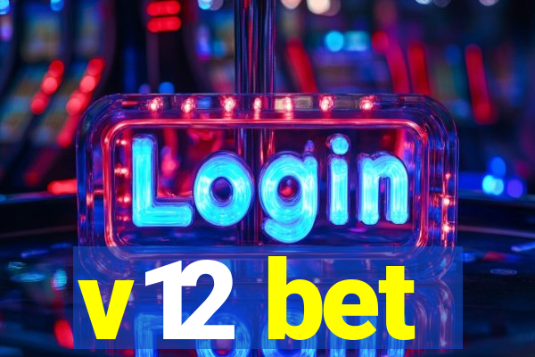 v12 bet